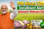 PM Kisan 22nd Installment